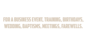 book the borough FOR A BUSINESS EVENT, TRAINING, BIRTHDAYS, wedding, BAPTISMS, MEETINGS, FAREWELLS.